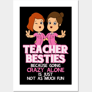 Teacher besties Posters and Art